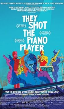 They Shot the Piano Player