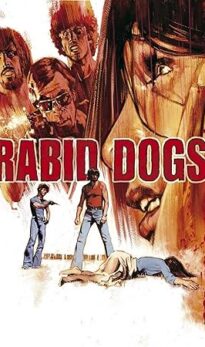 Les chiens enragés