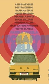 L&rsquo;Échappée Belle